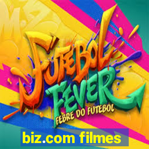 biz.com filmes